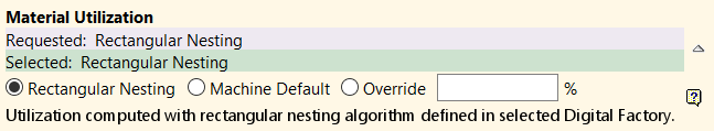 Material Utilization mode