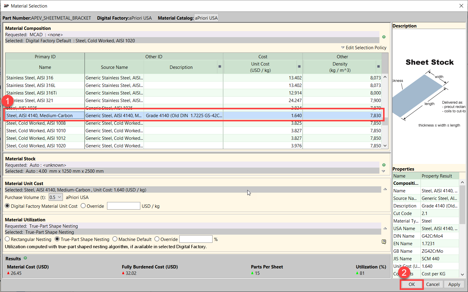 In the Material Selection window, select a material and click OK.